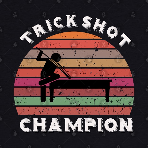 Trick shot billiards champion by BB Funny Store